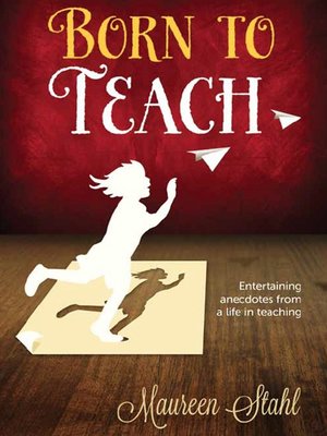 cover image of Born to Teach